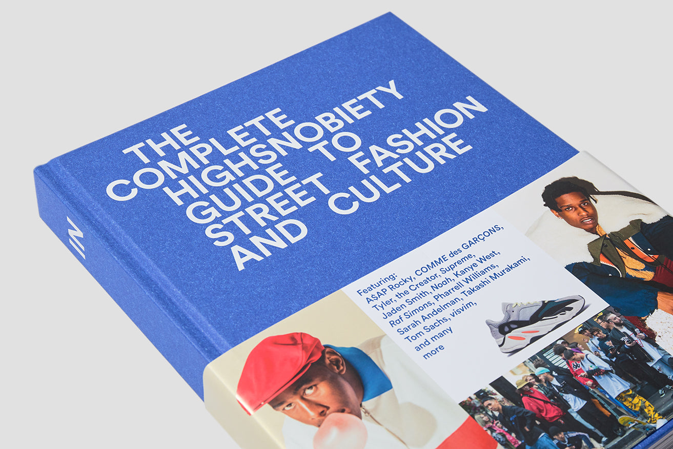THE INCOMPLETE HIGHSNOBIETY GUIDE TO STREET FASHION AND CULTURE GE1054
