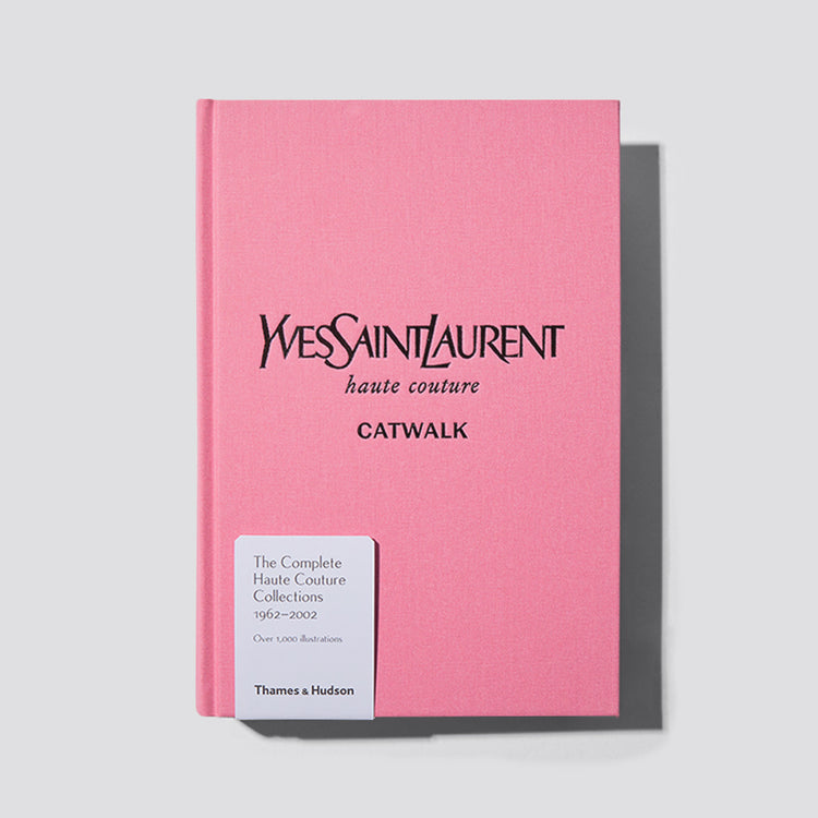 Thames & Hudson - Yves Saint Laurent Catwalk - Books